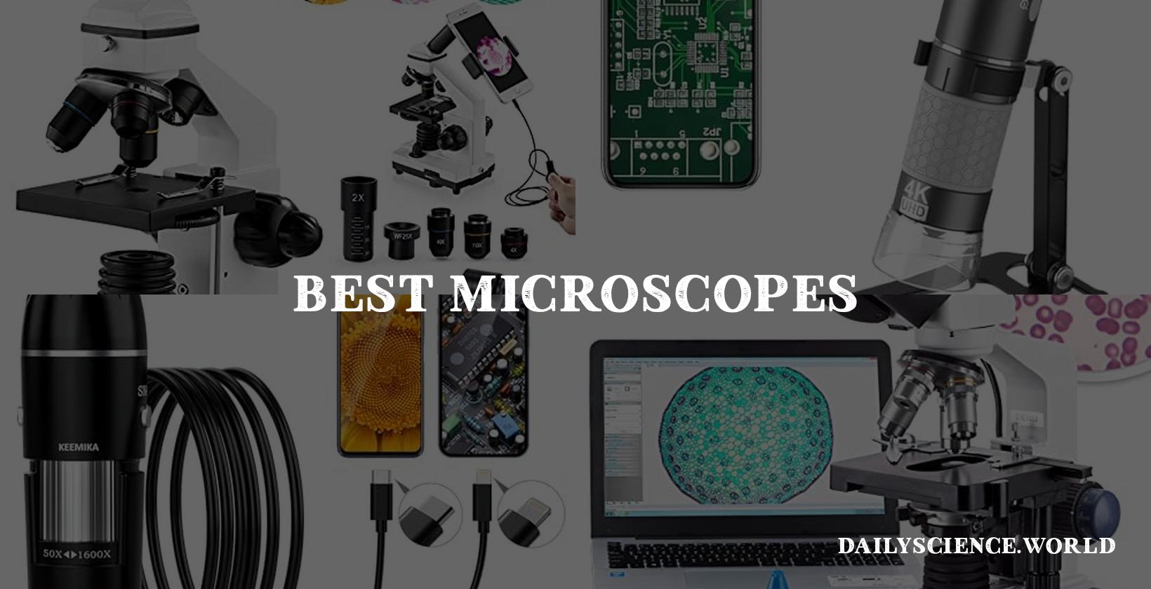 Picking the best microscope